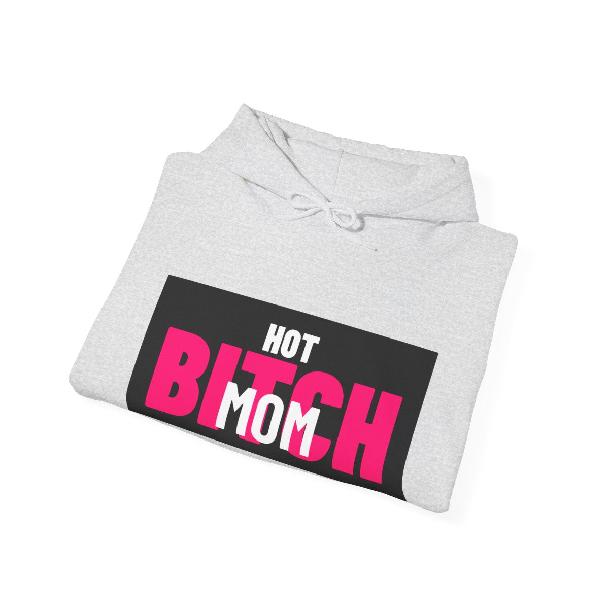 Hot Bitch Mom Hoodie — White Logo - View 4